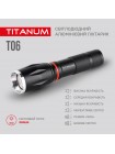 Портативний світлодіодний ліхтарик TITANUM TLF-T06 300Lm 6500K TLF-T06 - 483315