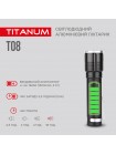 Портативний світлодіодний ліхтарик TITANUM TLF-T08 700Lm 6500K TLF-T08 - 483339